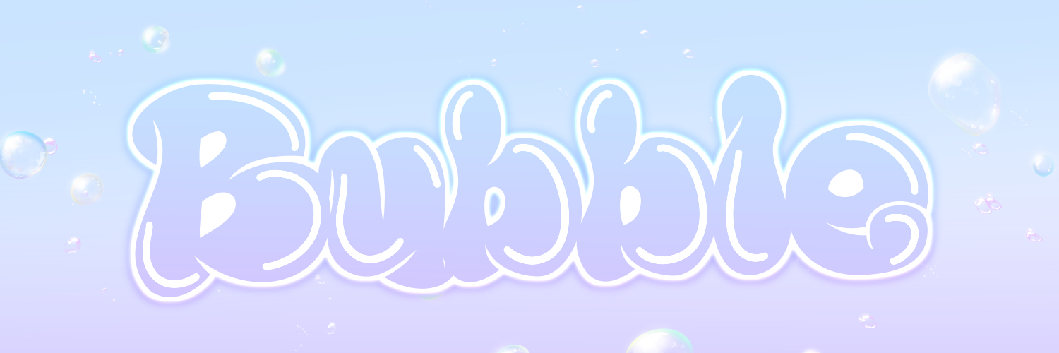 Bubble🫟