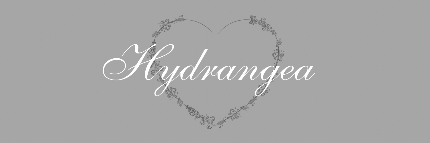 Hydrangea【ハイドランジア】
