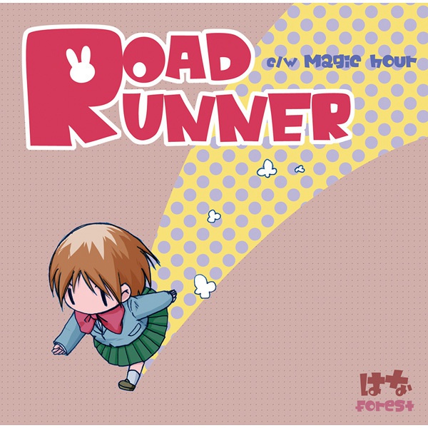 ROAD RUNNER