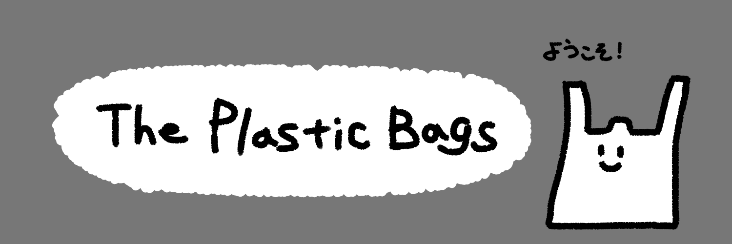The Plastic Bags