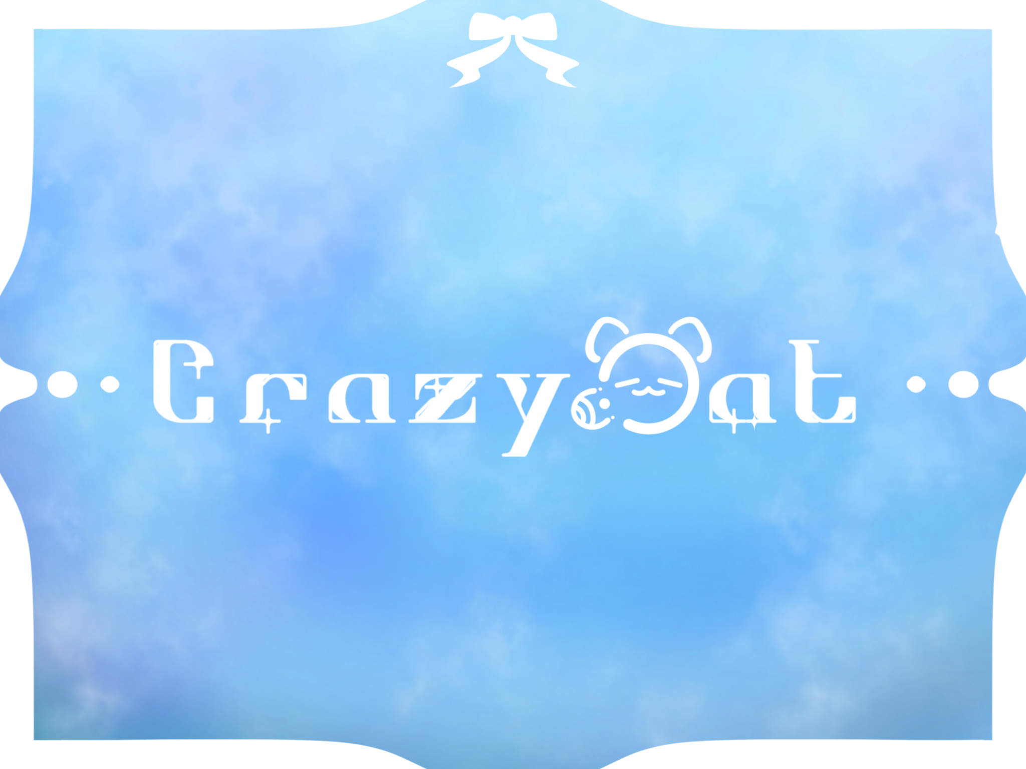 Crazy Cat^ᴗ.ᴗ^♩
