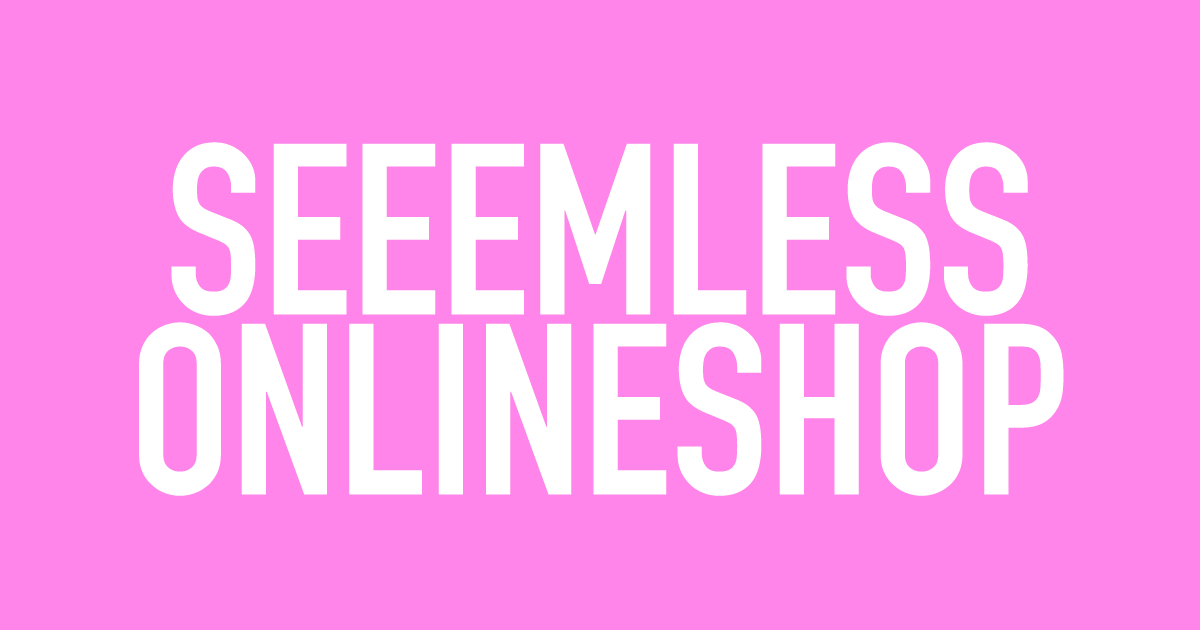 SEEEMLESS BOOTH STORE
