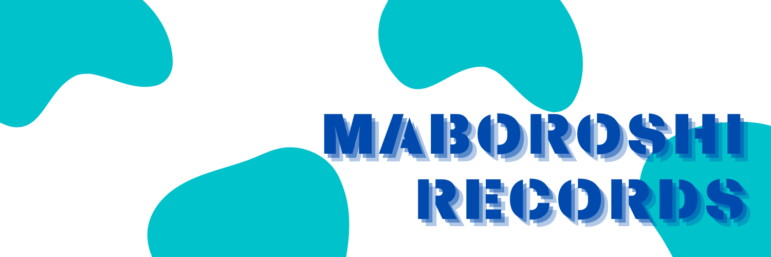 MABOROSHI RECORDS