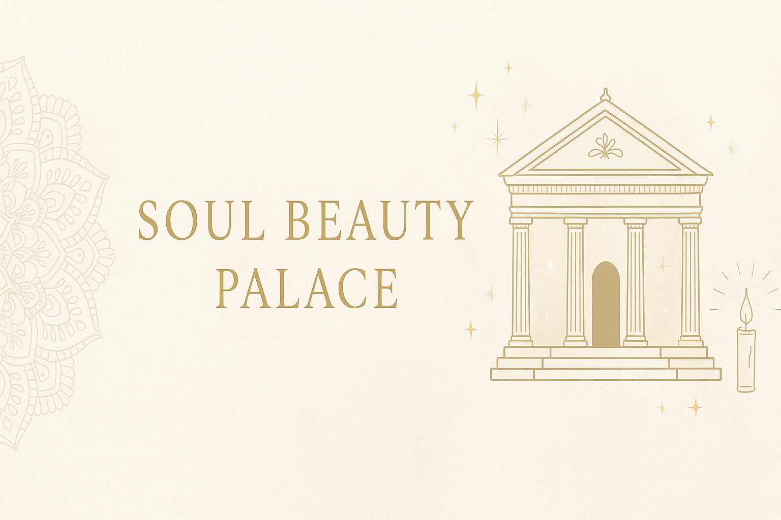 Soul Beauty Palace〜現実創造の神殿〜