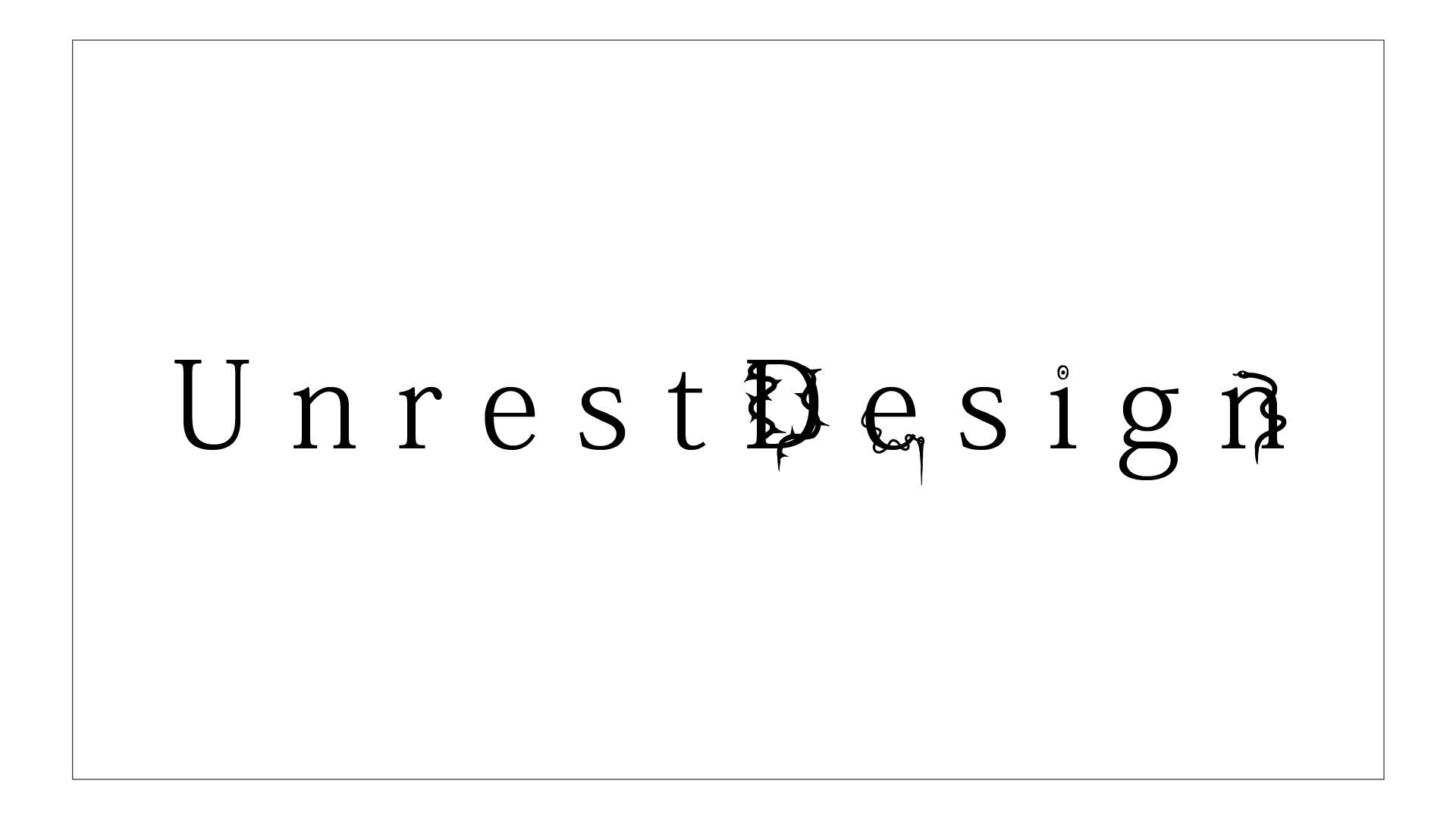 UnrestDesign