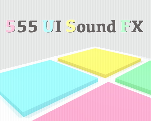 【効果音素材集】555 UI Sound FX【UI・アイテム】
