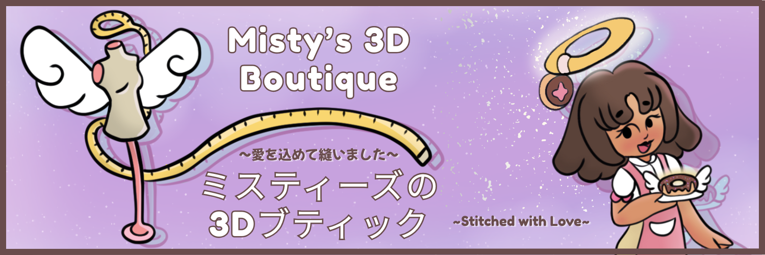 Misty's3DBoutique ミスティーズの3Dブティック