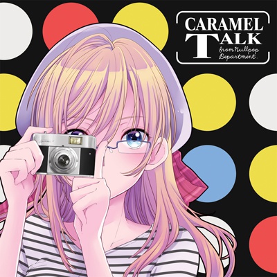 CARAMEL TALK DL版