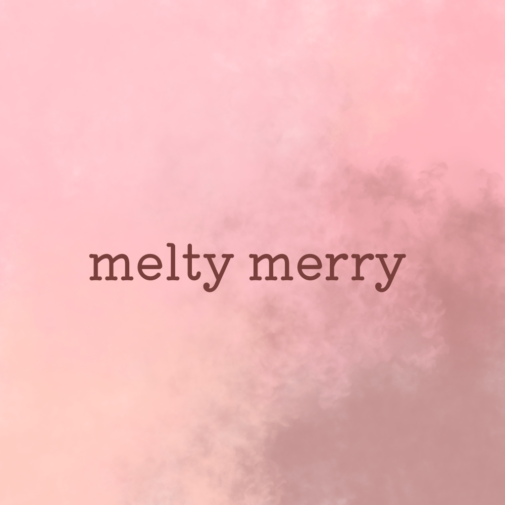 melty merry(メルティーメリー)