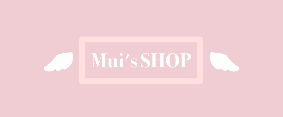 Mui’s SHOP