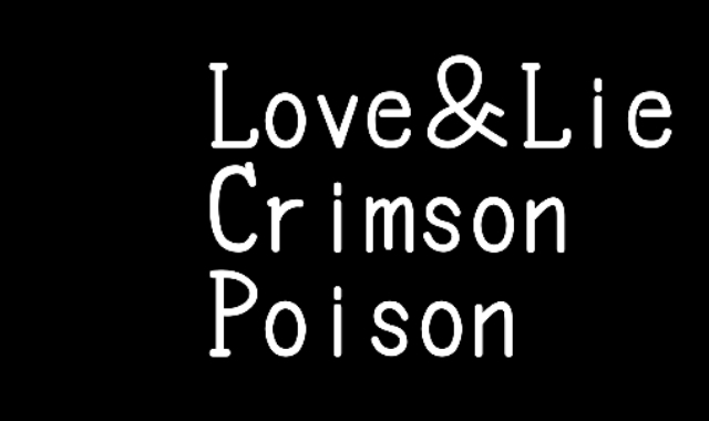 Love&Lie/Crimson/Poison