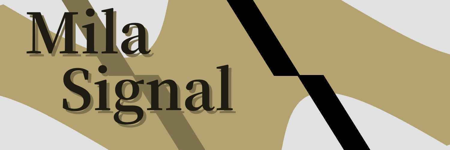 Mila Signal