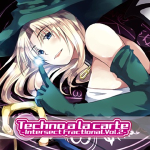 Intersect Fractional. Vol2 - Techno a la carte -