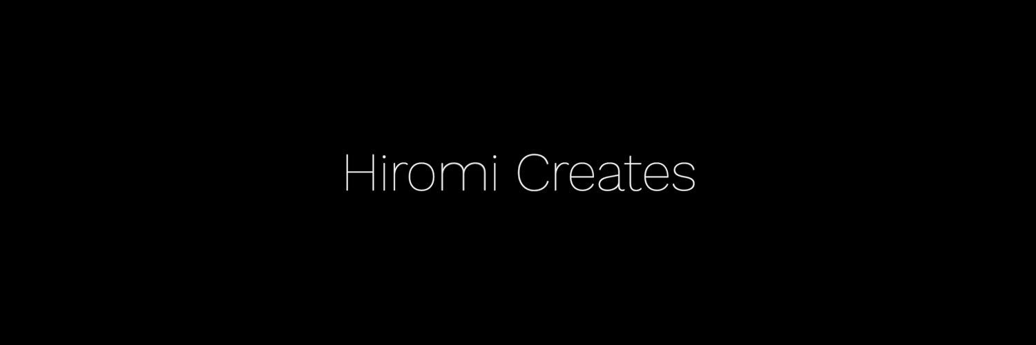 Hiromi Creates