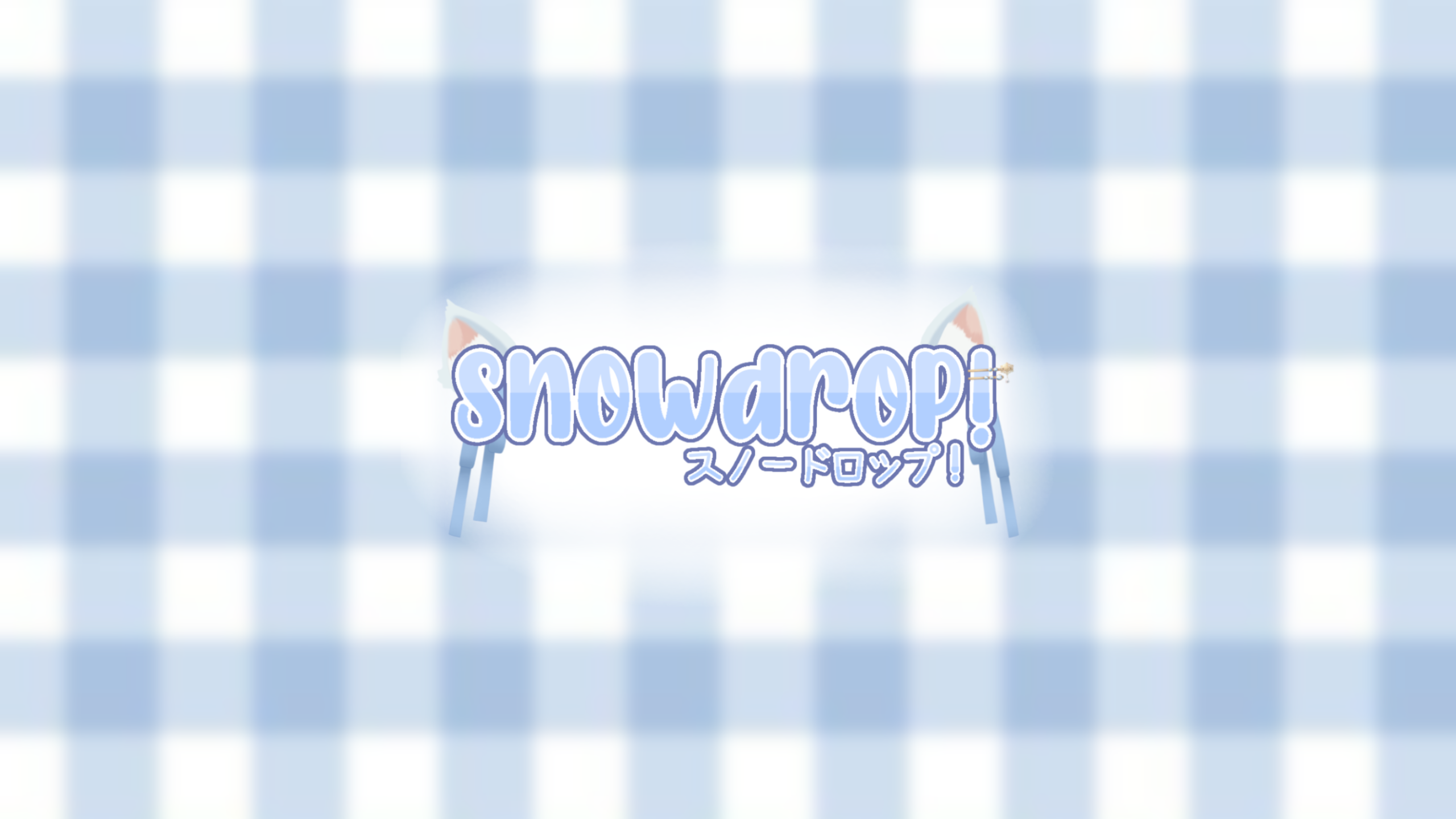 Snowdrop!