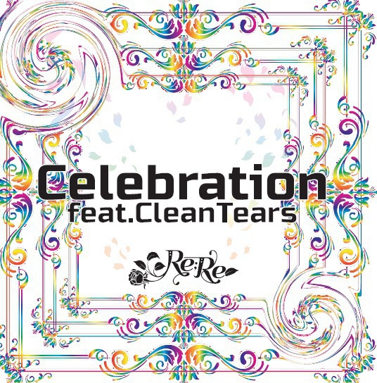 Celebration feat.CleanTears