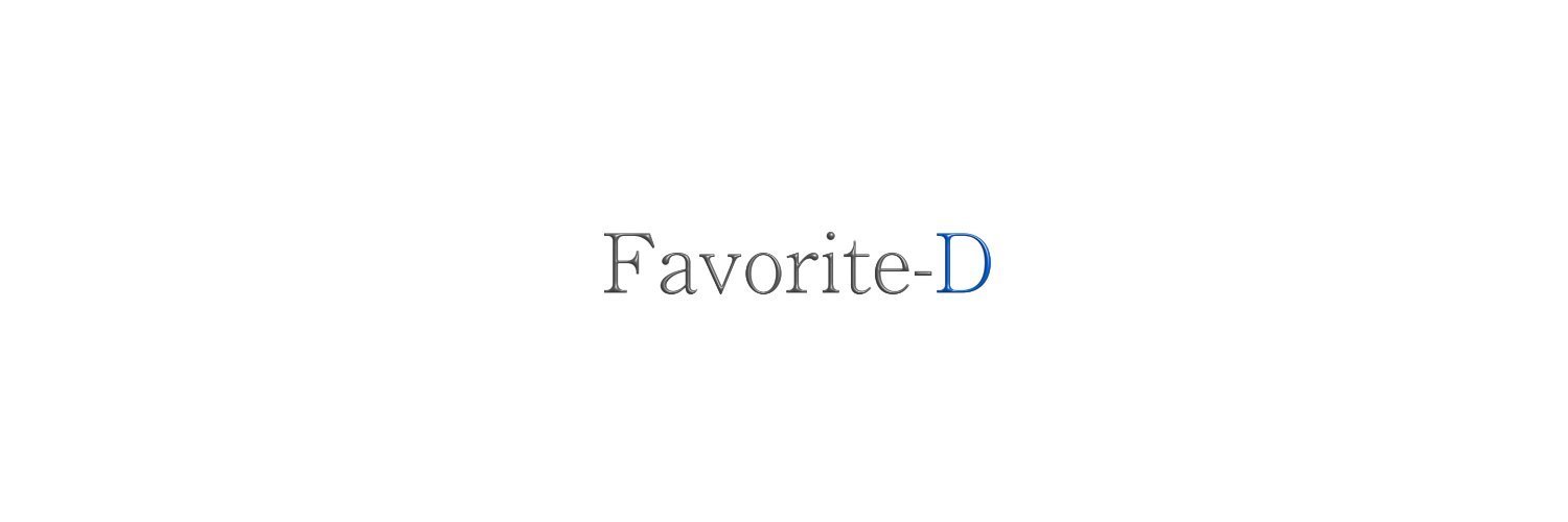 Favorite-D