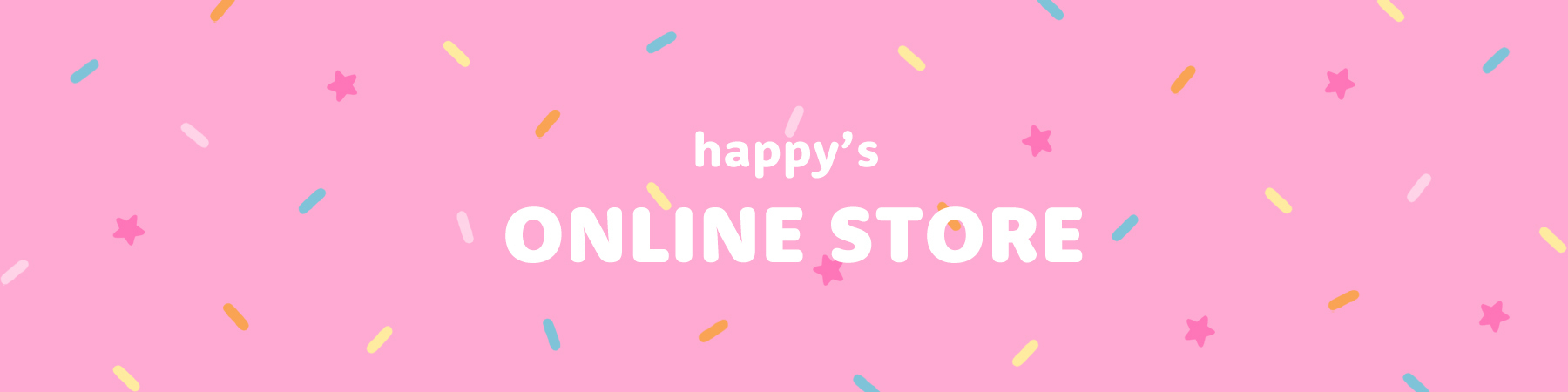 happy - ONLINE STORE - 