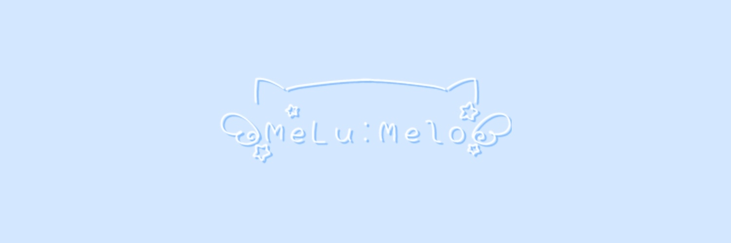 MeLu:Melo