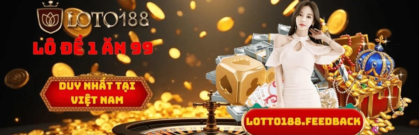 Loto188 - Cổng Game Cá Cược Uy Tín, Đổi Thưởng Hấp Dẫn