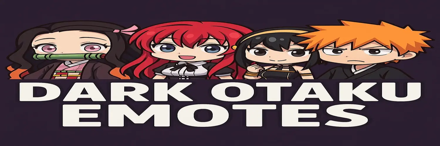 Dark Otaku Emotes