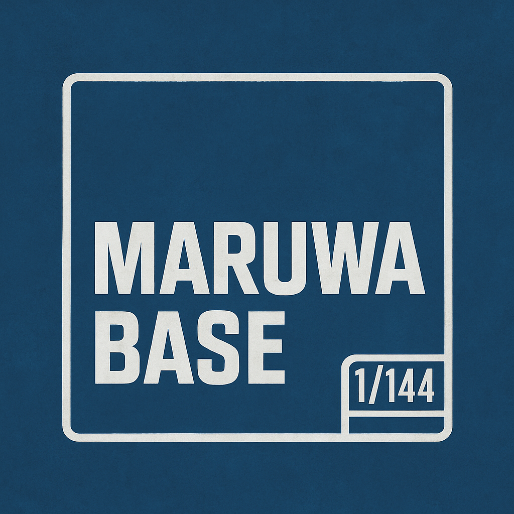 MARUWA BASE