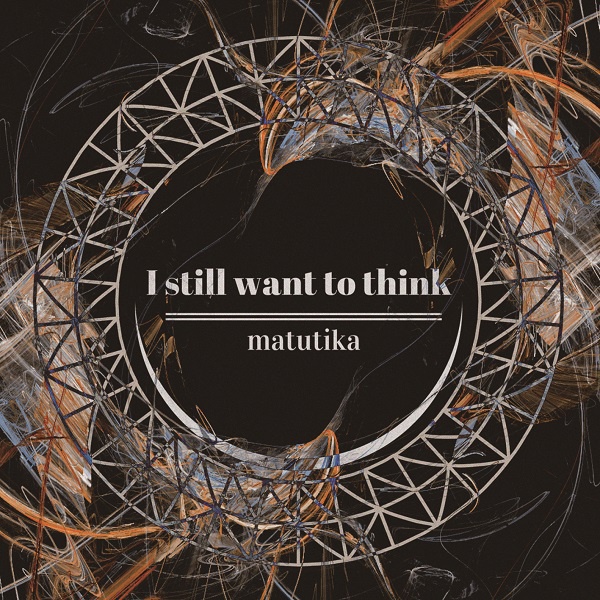I still want to think