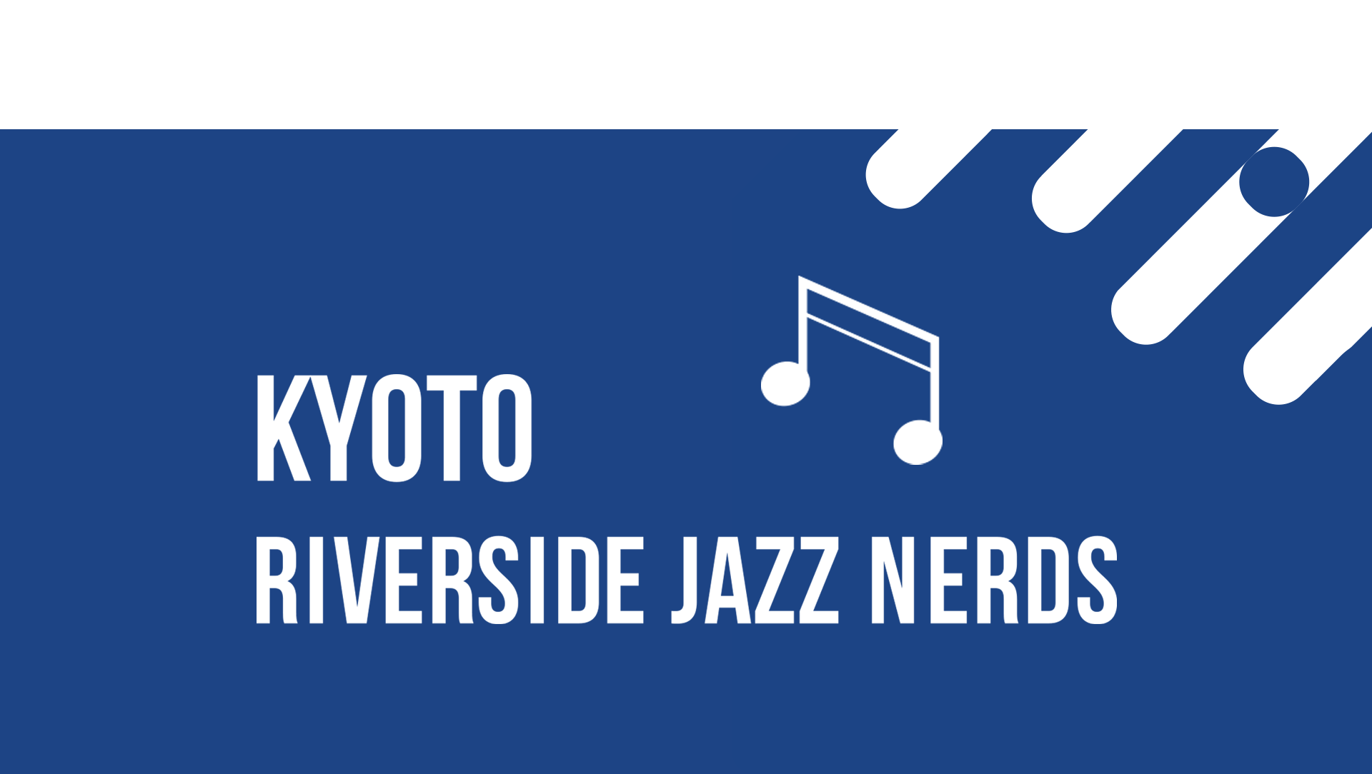 Kyoto Riverside Jazz Nerds