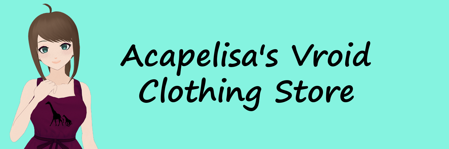 Acapelisa's Vroid clothing store