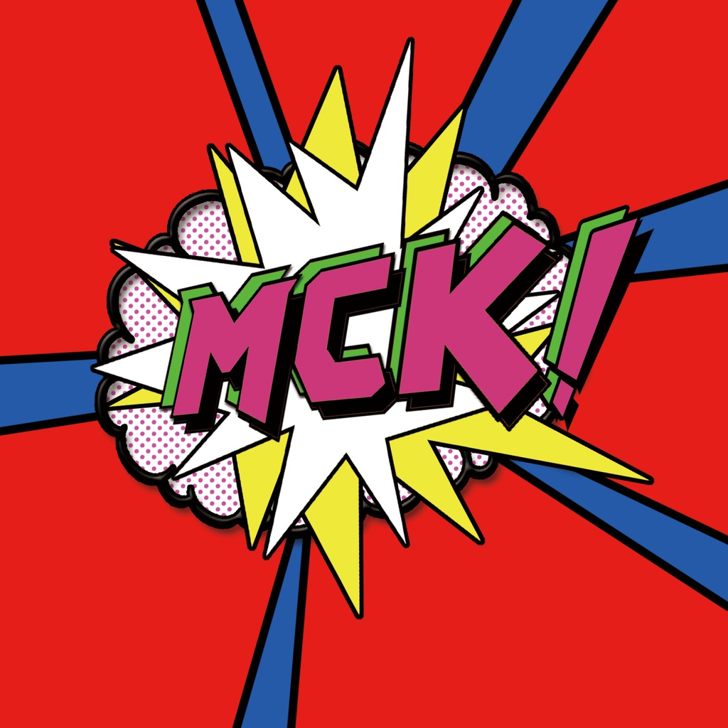 MCK!