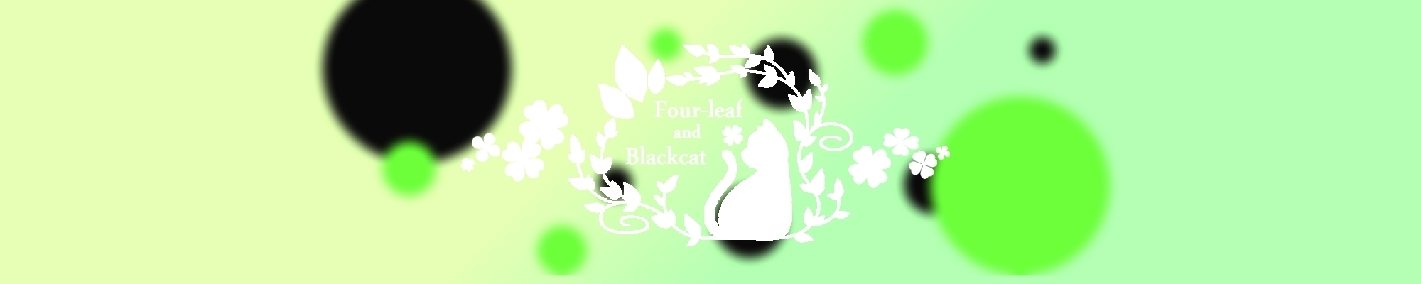 Four-leaf and Blackcat