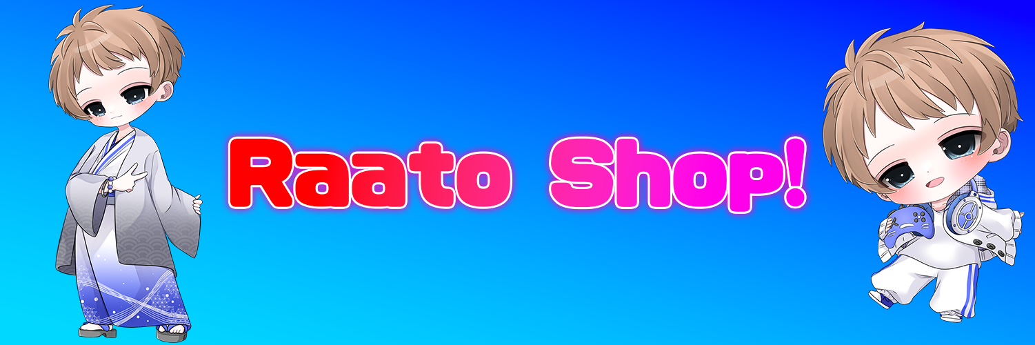 Raato Shop！
