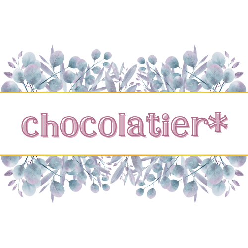 chocolatier*