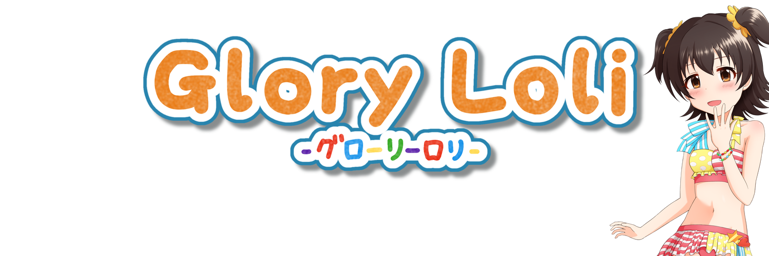 Glory Loli -グローリーロリ-