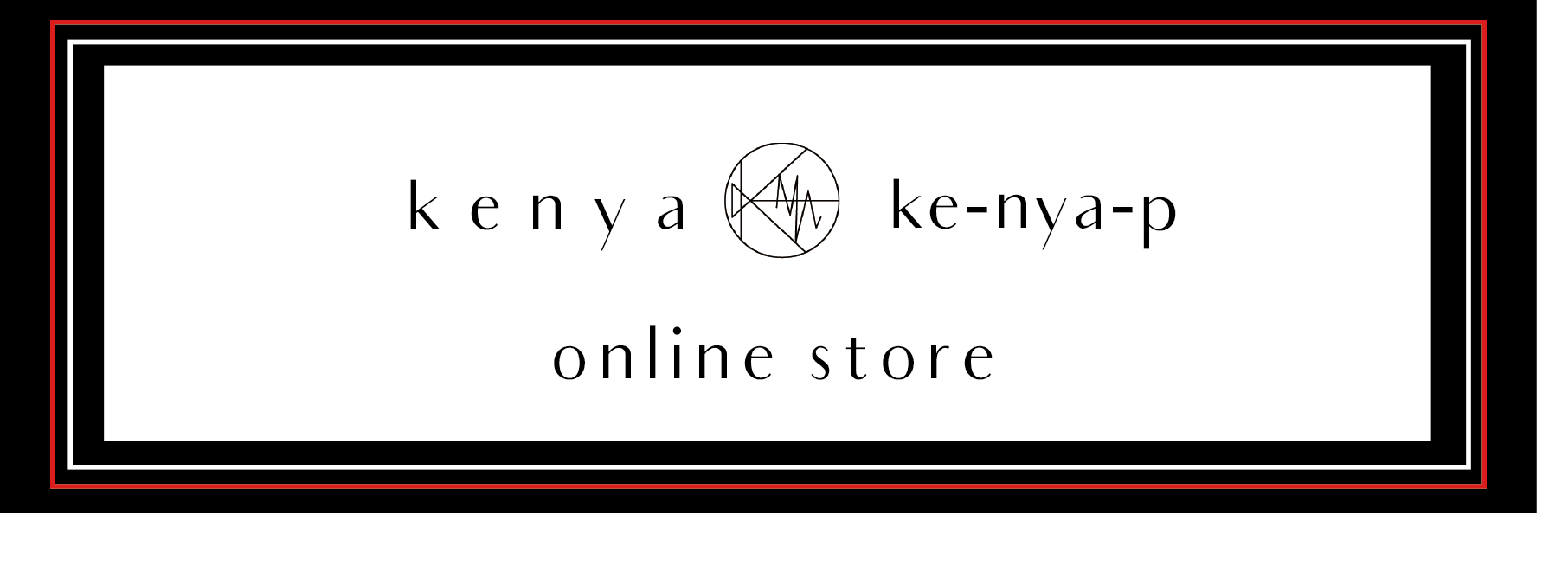 kenya / けにゃP online store