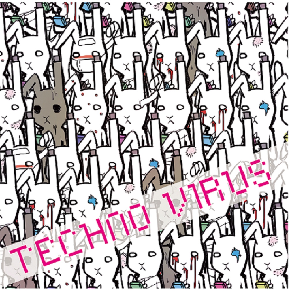 TECHNO VIRUS
