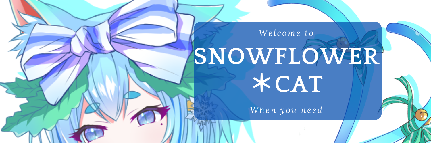snowflower＊CAT