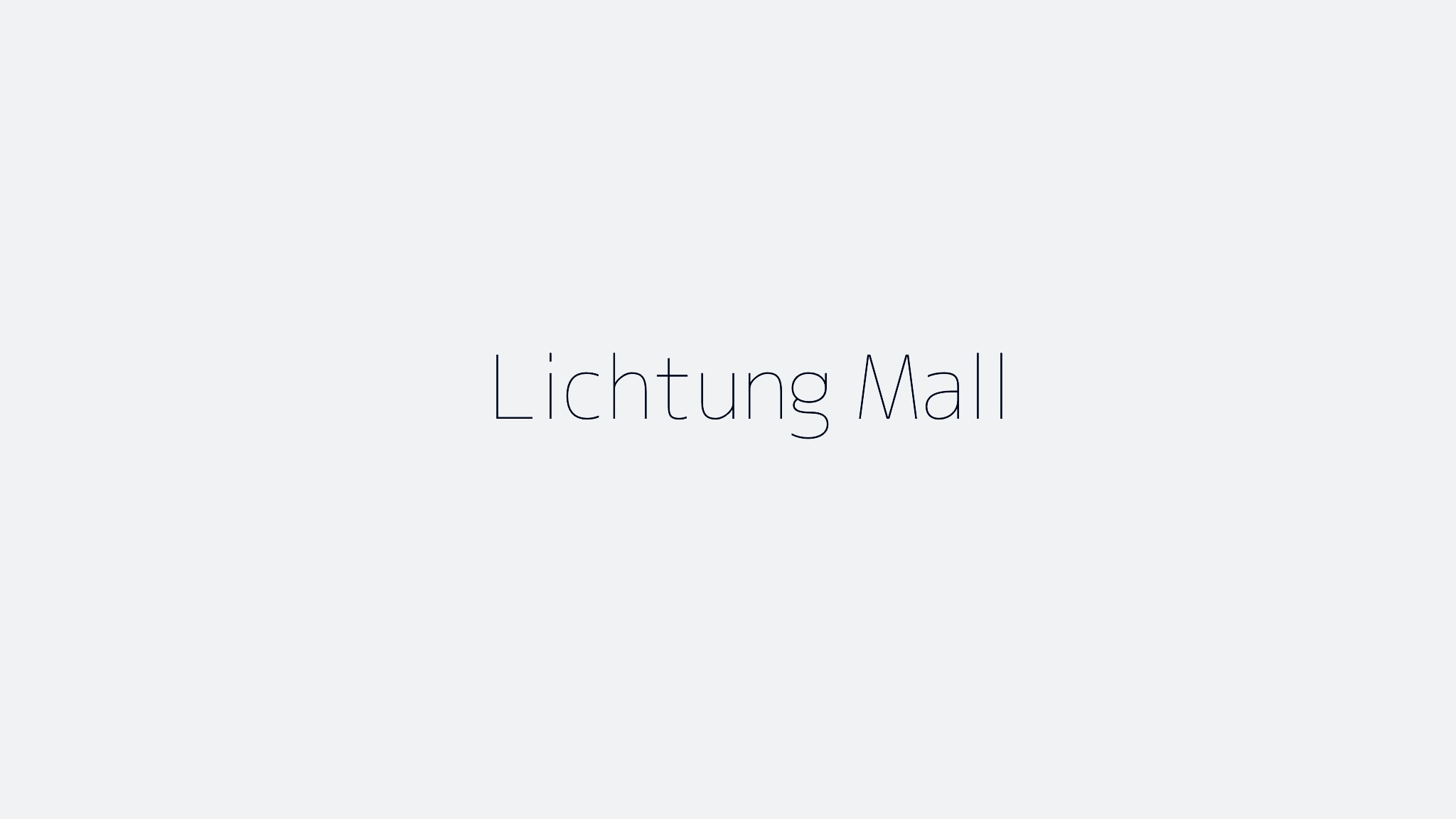 Lichtung Mall