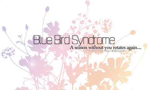 Blue Bird Syndrome