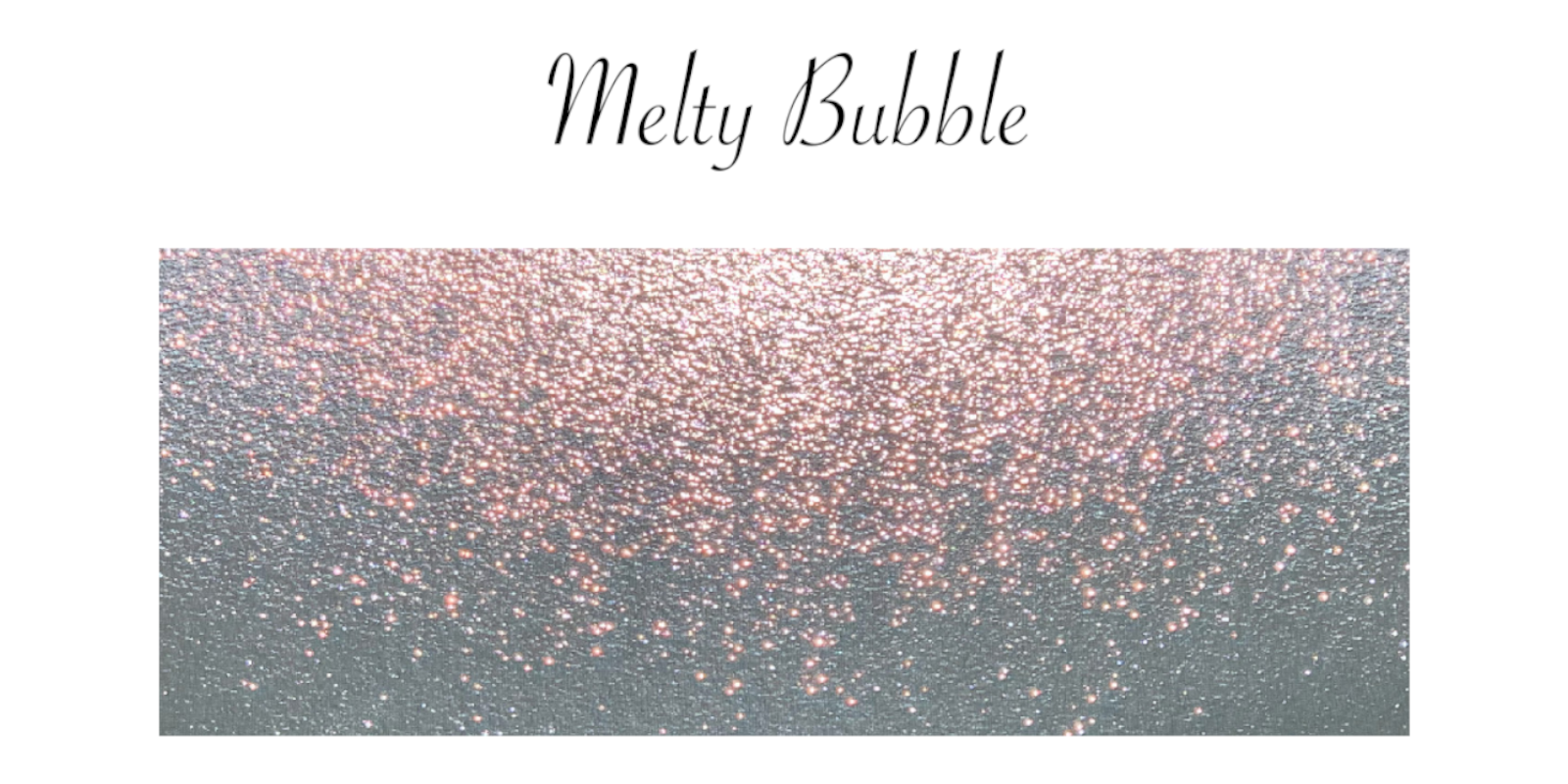 MeltyBubble