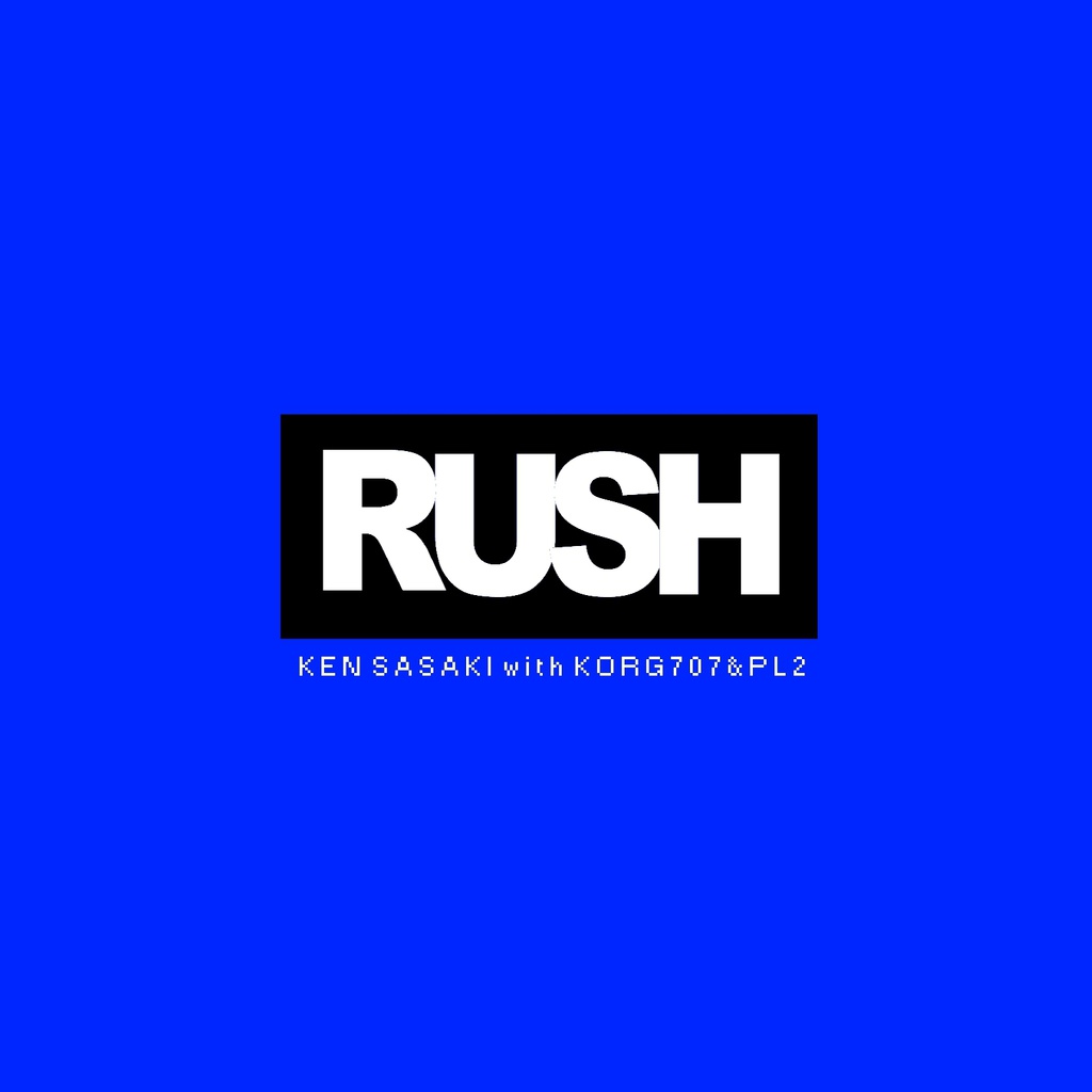 RUSH !!! (single ver.)