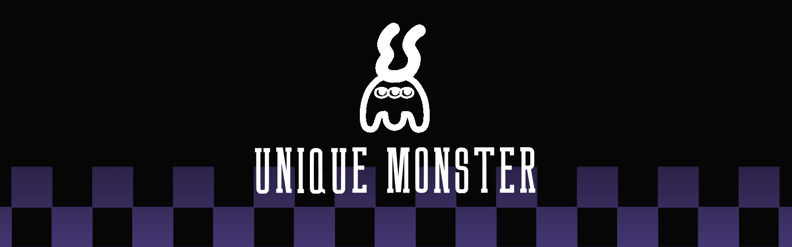 UNIQUE MONSTER