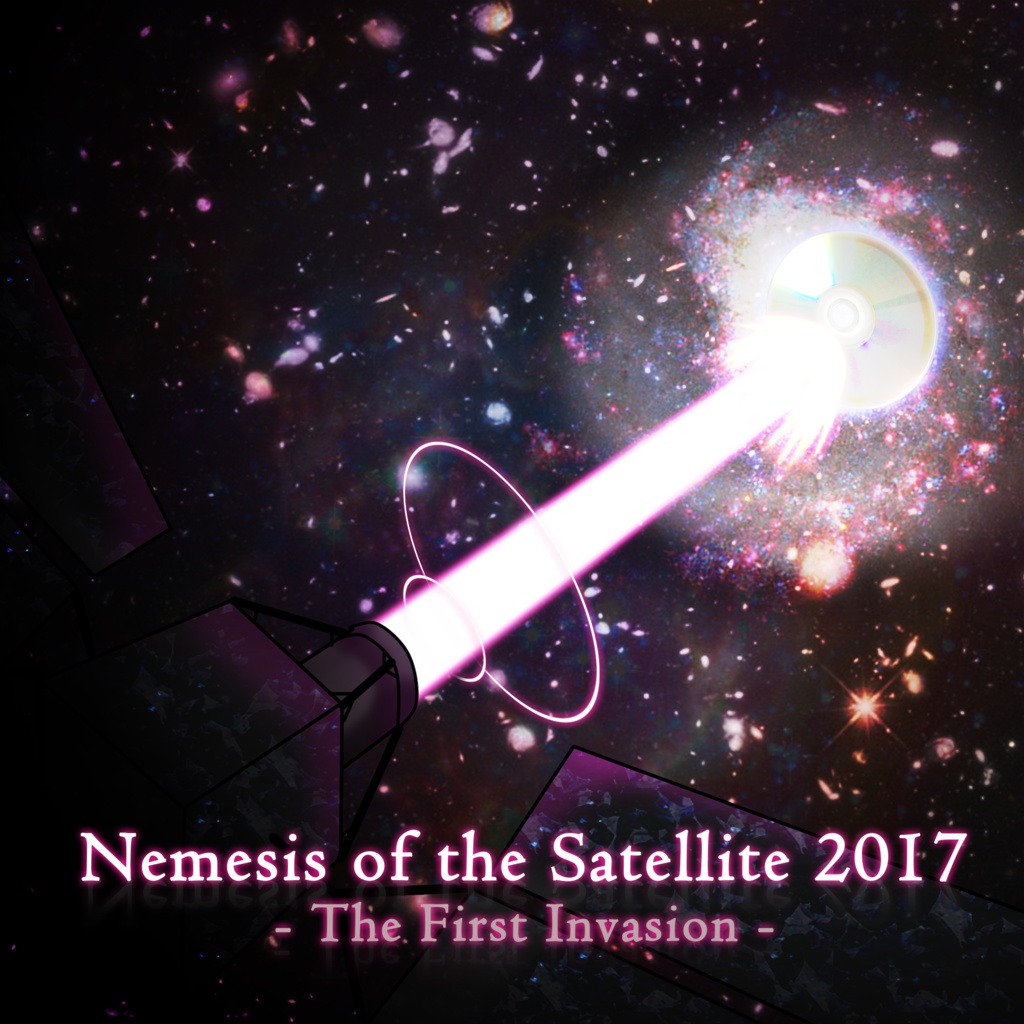 Nemesis of the Satellite 2017 -The First Invasion