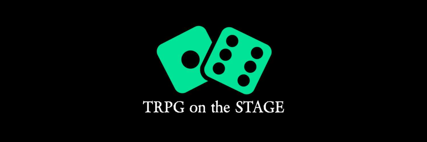 TRPG on the STAGE